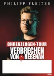 Philipp Fleiter - Verbrechen von nebenan – Ohrenzeugentour
