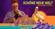 Paul Panzer - „Schöne neue Welt - welcome to hell“