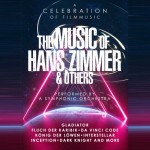The Music of Hans Zimmer & Others - A Celebration of Film Music